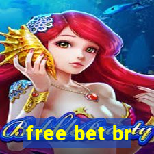 free bet br